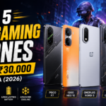 Top 5 Best Gaming Phones Under ₹30,000 in India (2026)